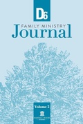 Cover: D6 Family Ministry Journal Volume 2 - Randall House Publications