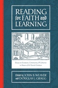 Cover: Reading for Faith and Learning - Abilene Christian University Press