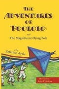 Cover: The Adventures of Poololo and the Magnificent Flying Pole - Ayala Publishing