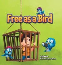 Enlarge image Cover: Free as a Bird - Sigal Adler