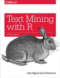 Cover: Text Mining with R - O'Reilly