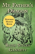 Cover: My Father's Dragon - Open Road Media Young Readers