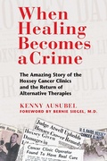 Cover: When Healing Becomes a Crime - Simon + Schuster LLC