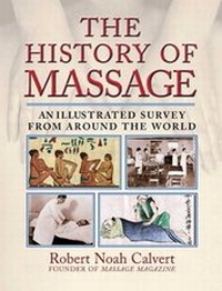 Abbildung von: The History of Massage - Simon + Schuster Inc.