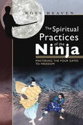 Cover: The Spiritual Practices of the Ninja - Destiny Books