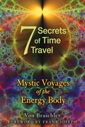 Cover: Seven Secrets of Time Travel - Destiny Books