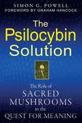 Cover: The Psilocybin Solution - Park Street Press