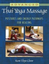 Abbildung von: Advanced Thai Yoga Massage - Simon + Schuster Inc.