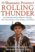 Cover: The Shamanic Powers of Rolling Thunder - Bear & Company
