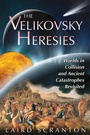 Cover: The Velikovsky Heresies - Bear & Company