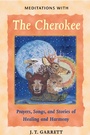 Cover: Meditations with the Cherokee - Bear & Company