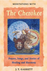 Enlarge image Cover: Meditations with the Cherokee - Bear & Company