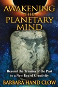 Cover: Awakening the Planetary Mind - Bear & Company