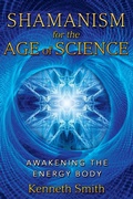 Cover: Shamanism for the Age of Science - Bear & Company