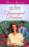 Cover: Damaged Dreams - Barbour Publishing, Inc.