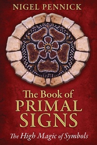 Enlarge image Cover: The Book of Primal Signs - Destiny Books