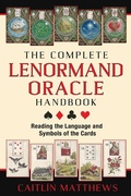 Cover: The Complete Lenormand Oracle Handbook - Destiny Books