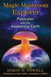 Enlarge image Cover: Magic Mushroom Explorer - Park Street Press