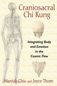 Abbildung von: Craniosacral Chi Kung - Destiny Books
