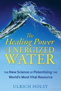 Cover: The Healing Power of Energized Water - Simon + Schuster LLC