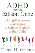 Cover: ADHD and the Edison Gene - Park Street Press