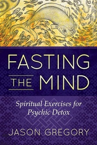 Enlarge image Cover: Fasting the Mind - Simon + Schuster LLC