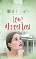 Cover: Love Almost Lost - Barbour Publishing, Inc.