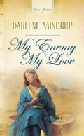 Cover: My Enemy, My Love - Barbour Publishing, Inc.