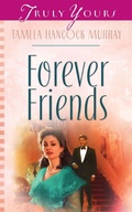 Cover: Forever Friends - Barbour Publishing, Inc.