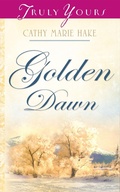 Cover: Golden Dawn - Barbour Publishing, Inc.