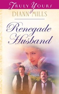 Cover: Renegade Husband - Barbour Publishing, Inc.