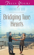 Cover: Bridging Two Hearts - Barbour Publishing, Inc.