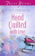 Cover: Hand Quilted With Love - Barbour Publishing, Inc.