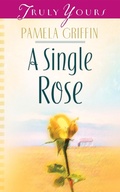 Cover: Single Rose - Barbour Publishing, Inc.