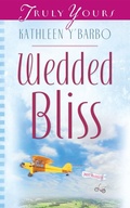 Cover: Wedded Bliss - Barbour Publishing, Inc.