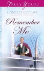 Cover: Remember Me - Barbour Publishing, Inc.