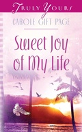 Cover: Sweet Joy Of My Life - Barbour Publishing, Inc.