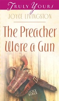 Cover: Preacher Wore A Gun - Barbour Publishing, Inc.