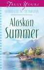 Cover: Alaskan Summer - Barbour Publishing, Inc.