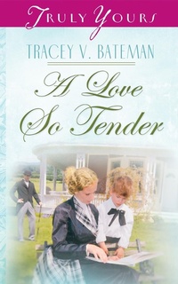 Enlarge image Cover: Love So Tender - Barbour Publishing, Inc.