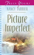 Cover: Picture Imperfect - Barbour Publishing, Inc.