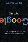 Cover: Life After Google - Gateway Editions