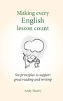 Cover: Making Every English Lesson Count - Crown House Publishing