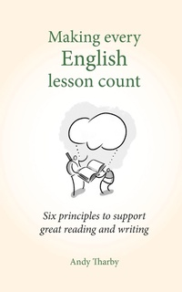 Enlarge image Cover: Making Every English Lesson Count - Crown House Publishing