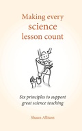 Cover: Making Every Science Lesson Count - Crown House Publishing