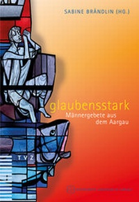 Abbildung von: glaubensstark - Theologischer Verlag Zürich
