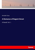 Cover: A Romance of Regent Street - Hansebooks
