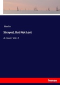 Cover: Strayed, But Not Lost - Hansebooks