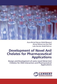 Bild: Development of Novel Anil Chelates for Pharmaceutical Applications - LAP Lambert Academic Publishing
