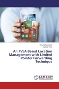 Cover: An FVLA Based Location Management with Limited Pointer Forwarding Technique - LAP Lambert Academic Publishing